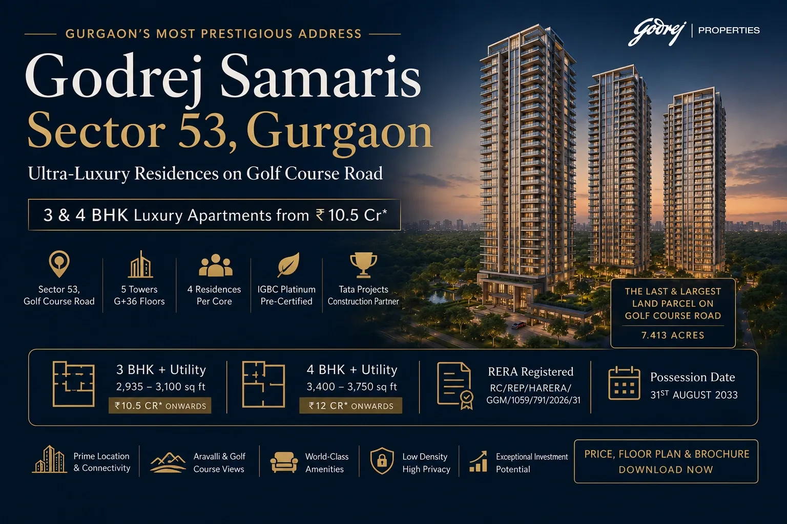 Godrej Samaris Sector 53 Gurgaon luxury apartments on Golf Course Road with 3 & 4 BHK homes, prices, floor plans and amenities.
